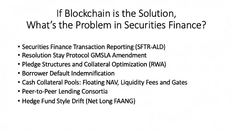 If blockchain is the solution, what's the problem in securities finance?